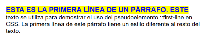 ejemplo usando pseudoelemento first line